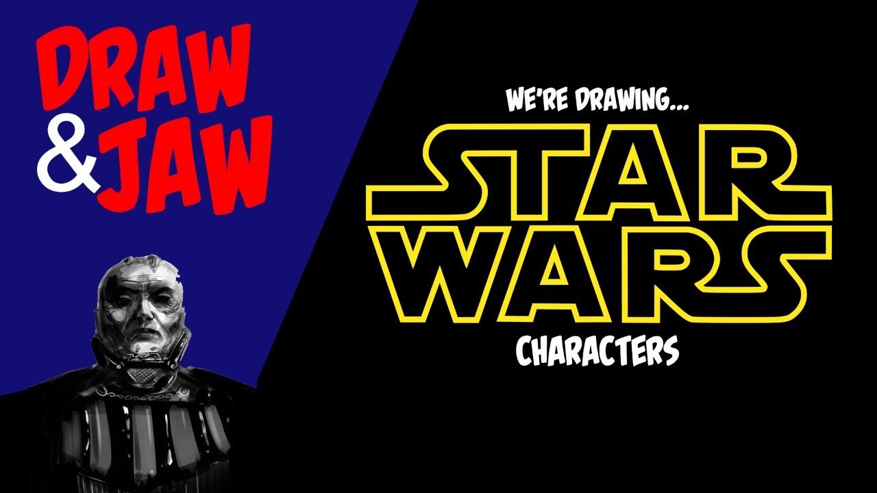 We're drawing Star Wars characters | Draw & Jaw ep 1