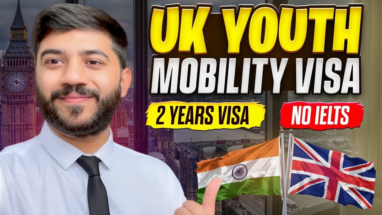 Apply UK Youth Mobility Visa | 2 Years UK Work Visa 🇮🇳🇬🇧 | UK Tier 2 Visa 🇬🇧|