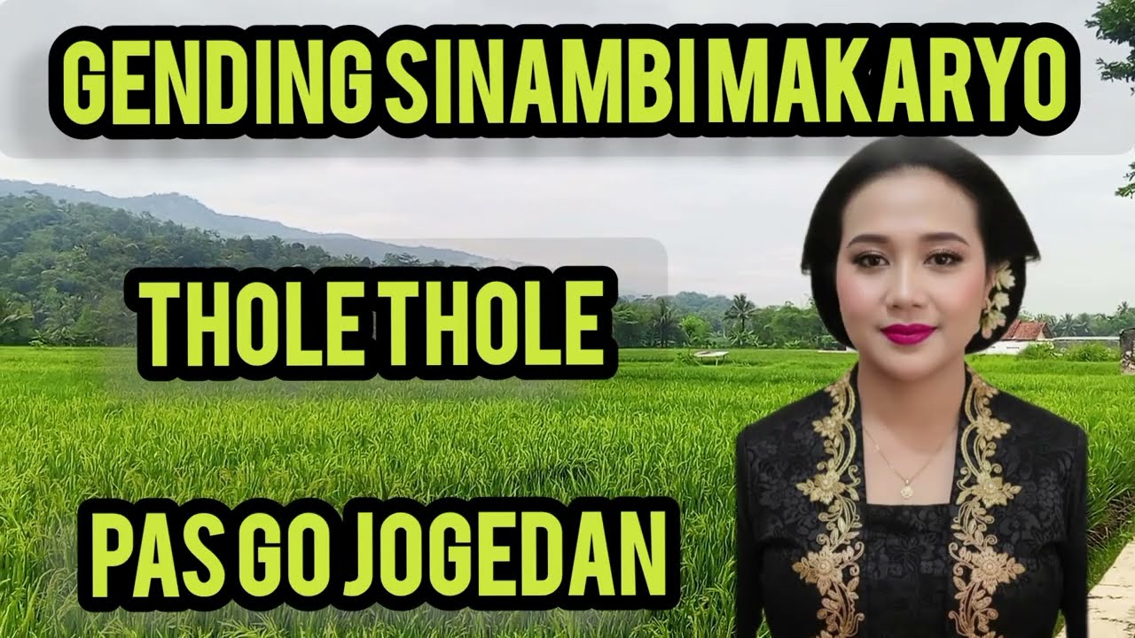 Gending thole thole pelog banyumasa.