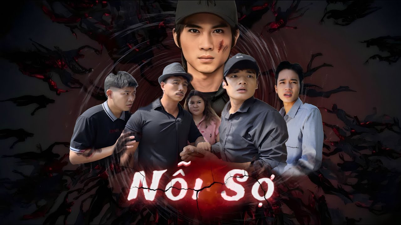 Nỗi Sợ | Full ( 4 Tập )