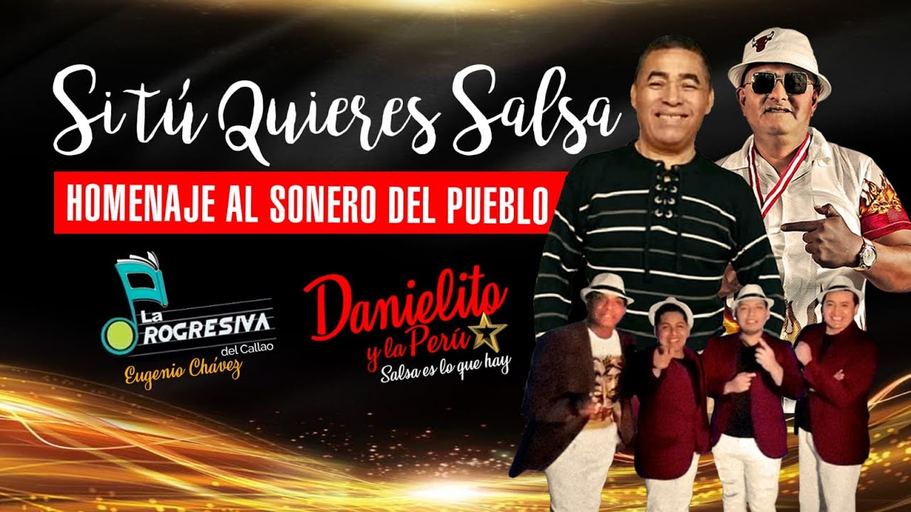 Si tú quieres salsa - Danielito y La Perú / La Progresiva Del Callao (Video Oficial 2020)