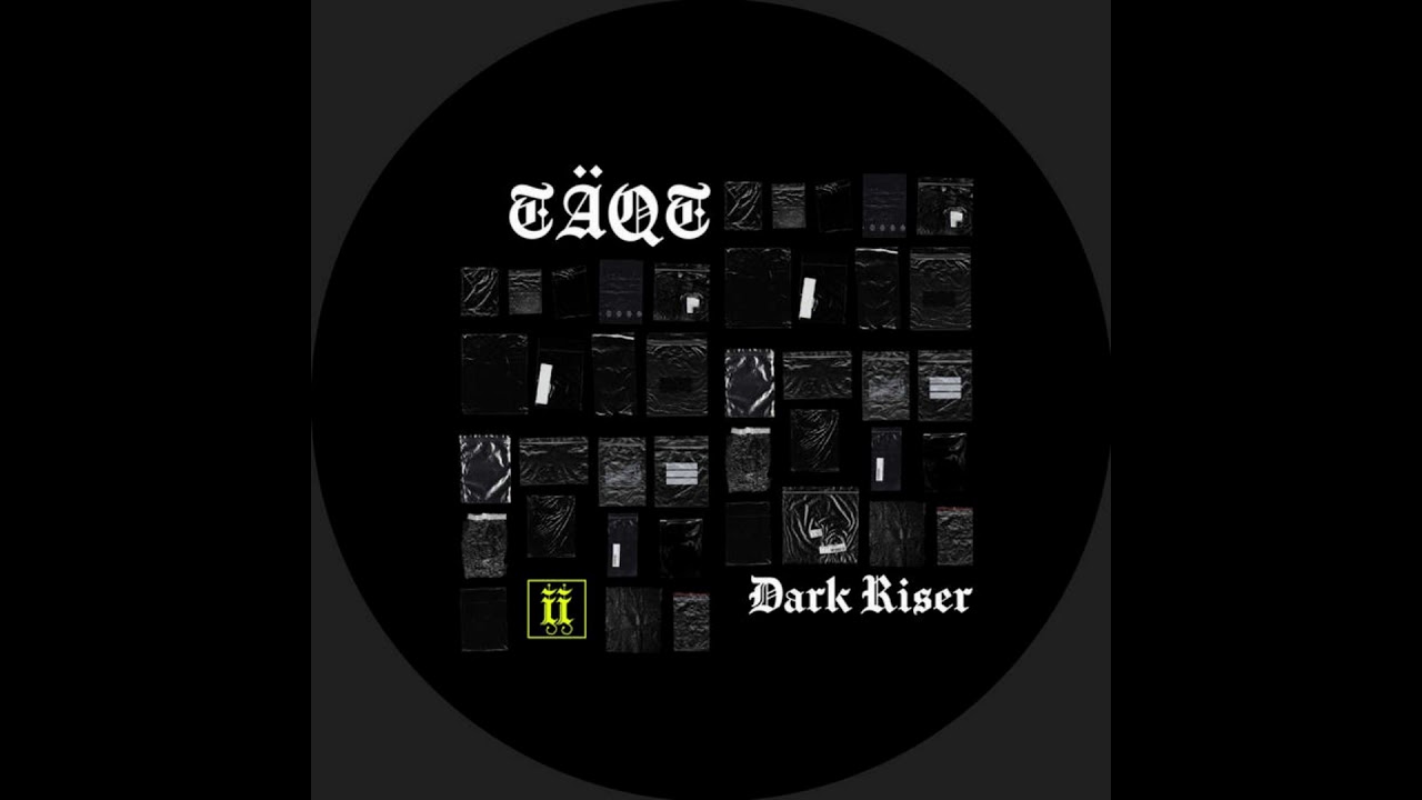 T&Auml;QT - Dark Riser (Original Mix) - II021S