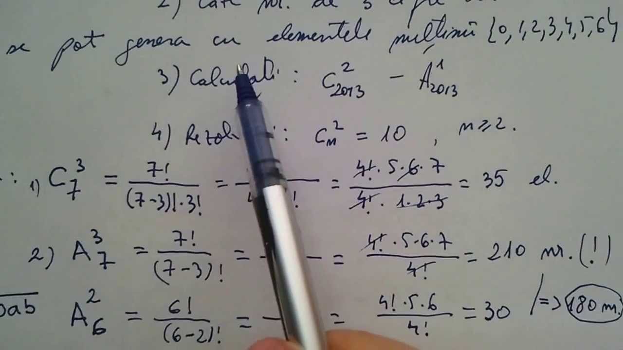 Metode de numarare: Permutari, Aranjamente, Combinari