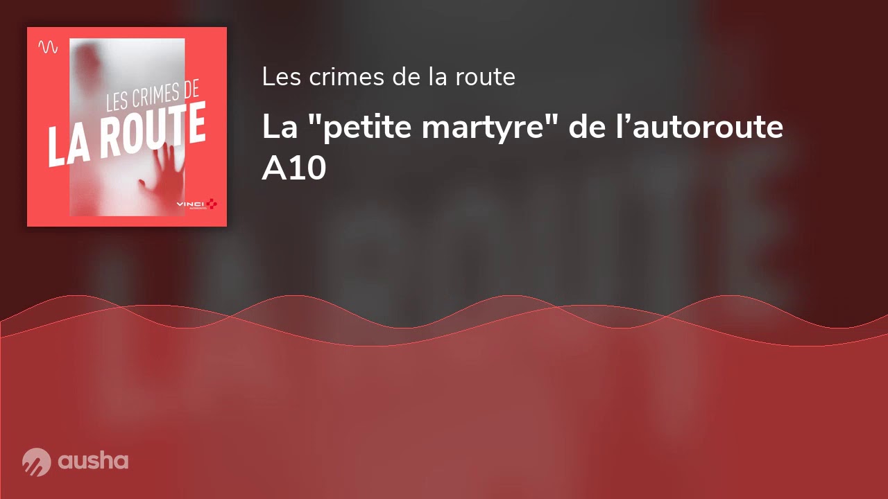 La "petite martyre" de l’autoroute A10