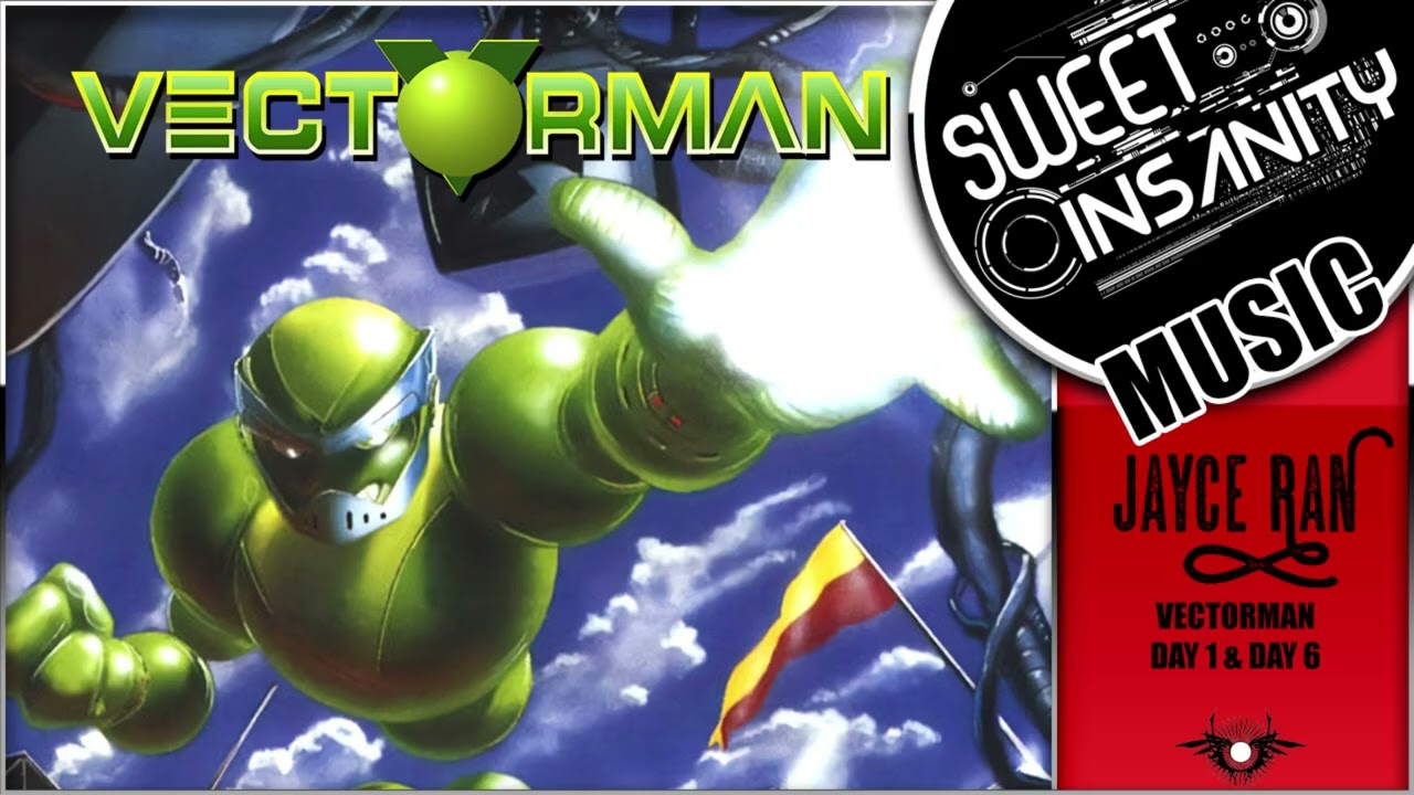 Vectorman — Day 1 & Day 6