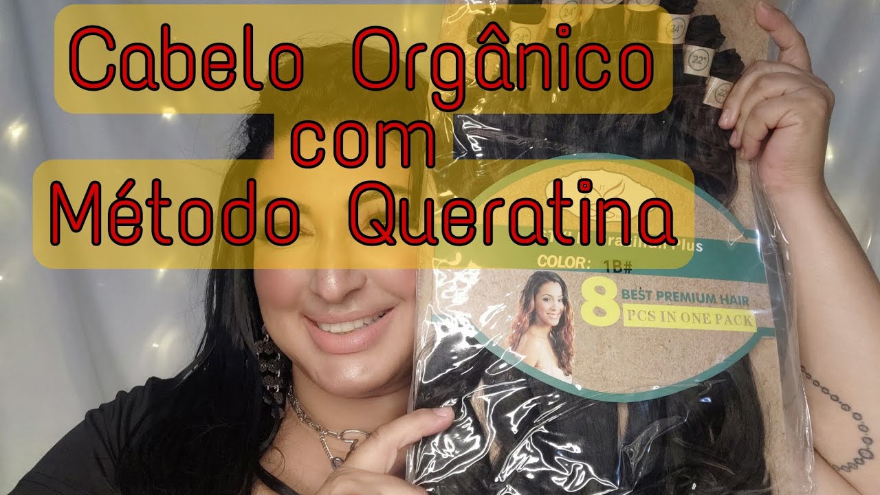 Cabelo Orgânico no método Queratina #brasilianplus #superstar