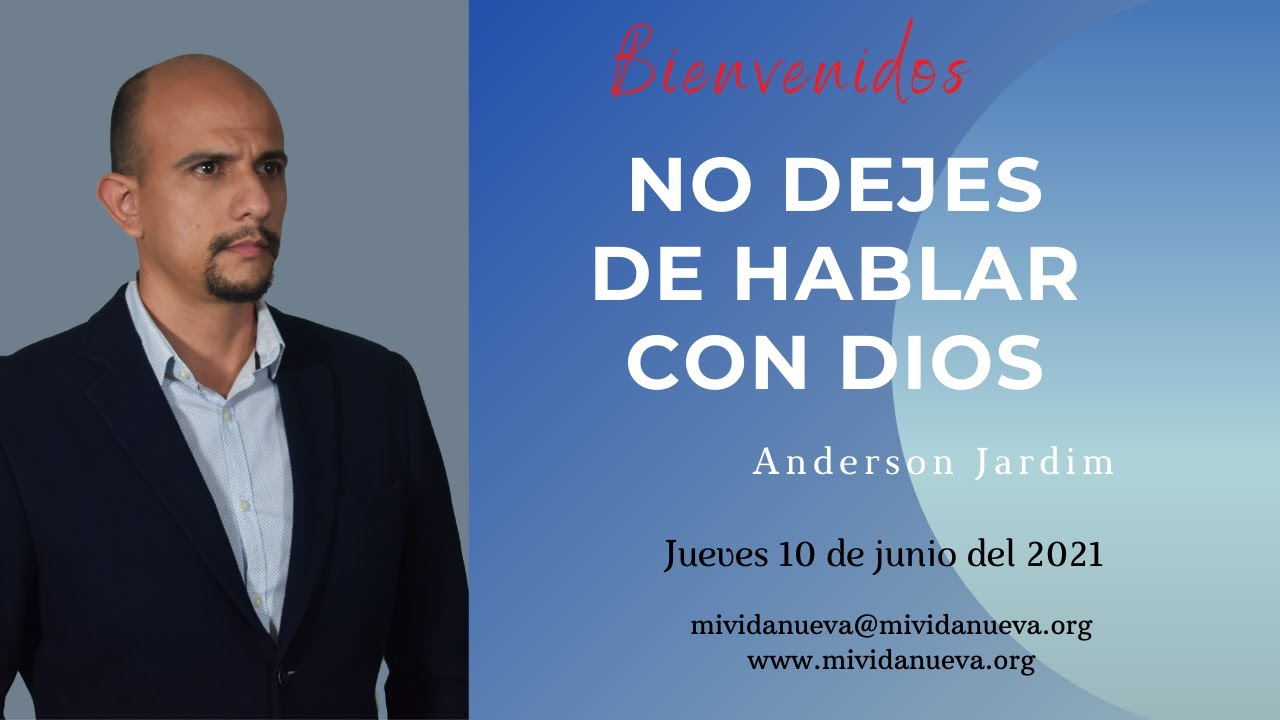 No dejes de hablar con Dios - Anderson Jardim