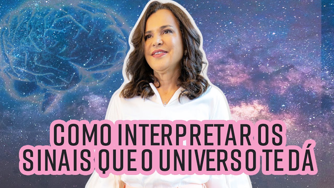 Como interpretar os sinais que o universo te dá