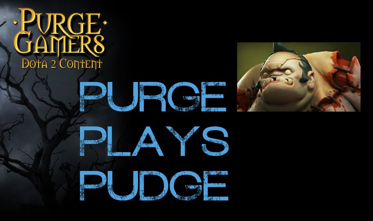 Dota 2 Purge plays Pudge