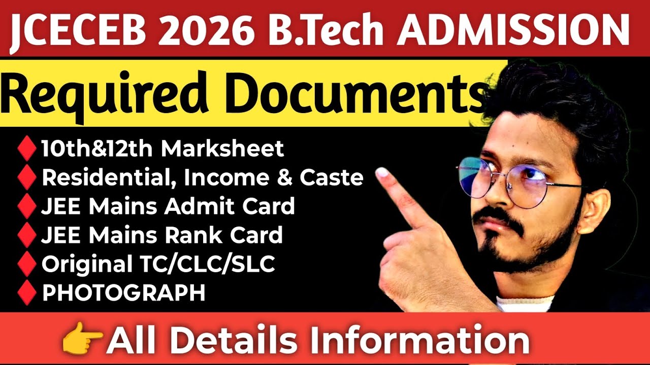 JCECEB 2026✅ Required Documents For Registration+Counselling| B.Tech Admission Process Jharkhand