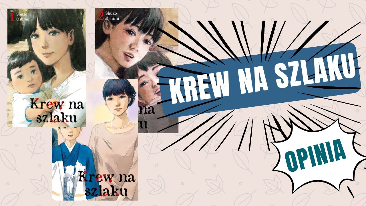 Krew na Szlaku - ktoś tu jest psycho - opinia po 3 tomach
