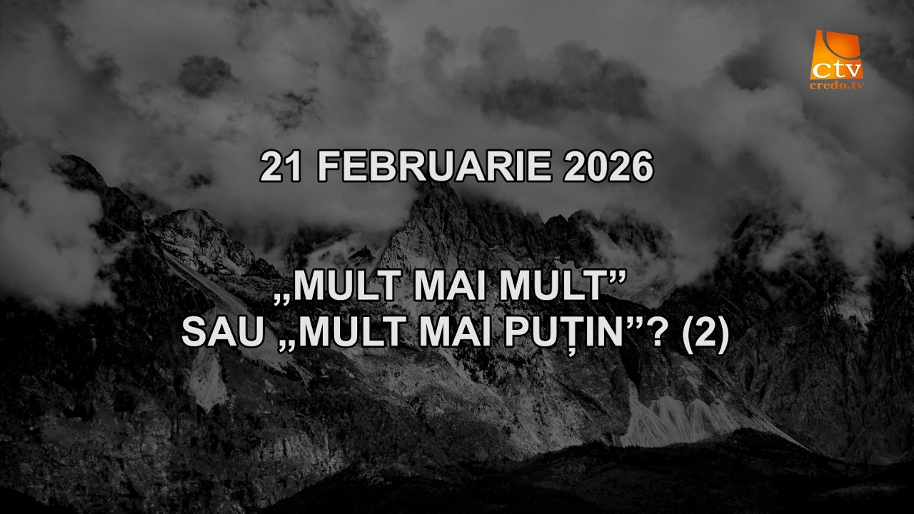 Cuvantul Lui Dumnezeu pentru Astazi - 21.02.2026