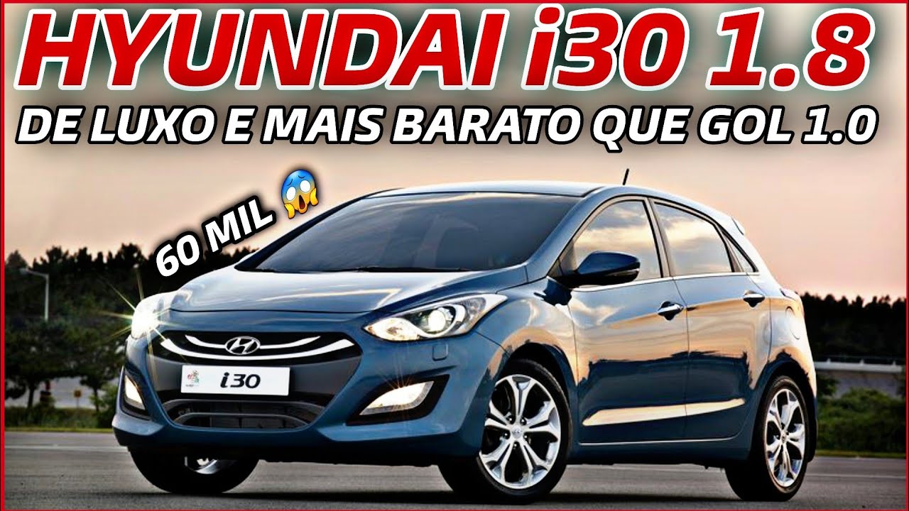 HYUNDAI I30 1.8 2014: hacth médio luxuoso mais barato que um GOL!