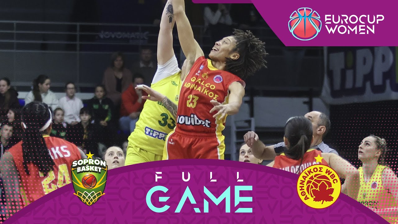 Round of 16 | Sopron Basket v Athinaikos Qualco | Full Basketball Game | EuroCup Women 2025-26