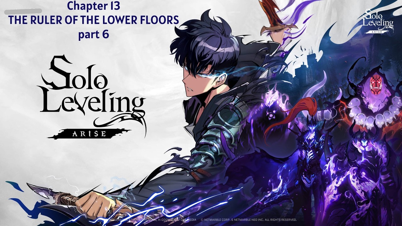 Solo Leveling Arise chapter 13 The Ruler of the Lower Floors part 6