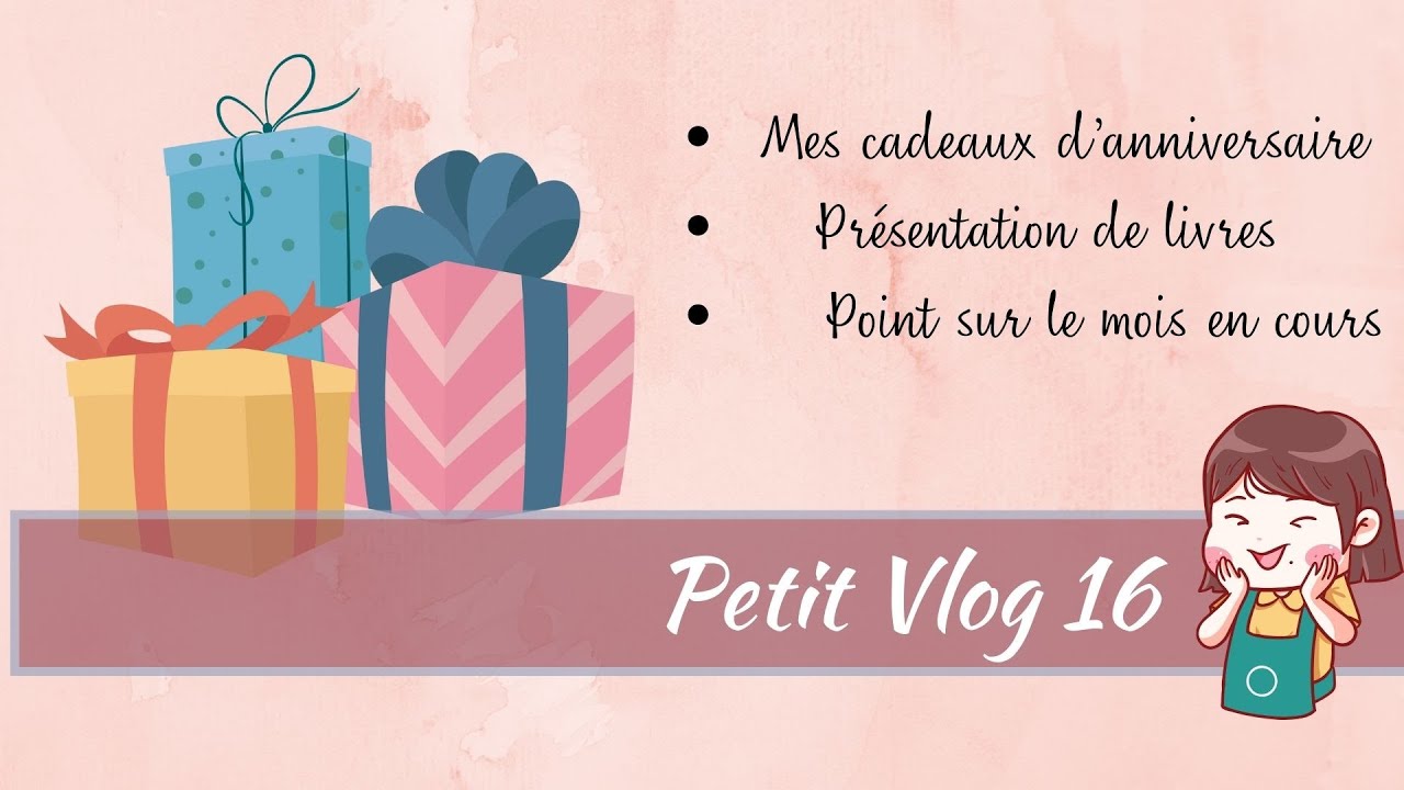 Petit vlog 16