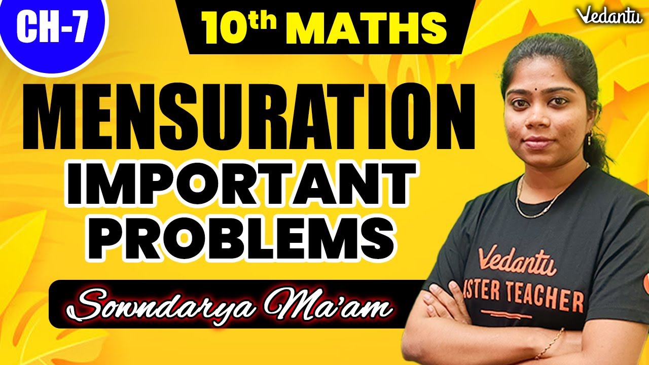 10th Maths | CH 7 - Mensuration Important Problems | 2nd Mid Term | Sowndarya Ma'am