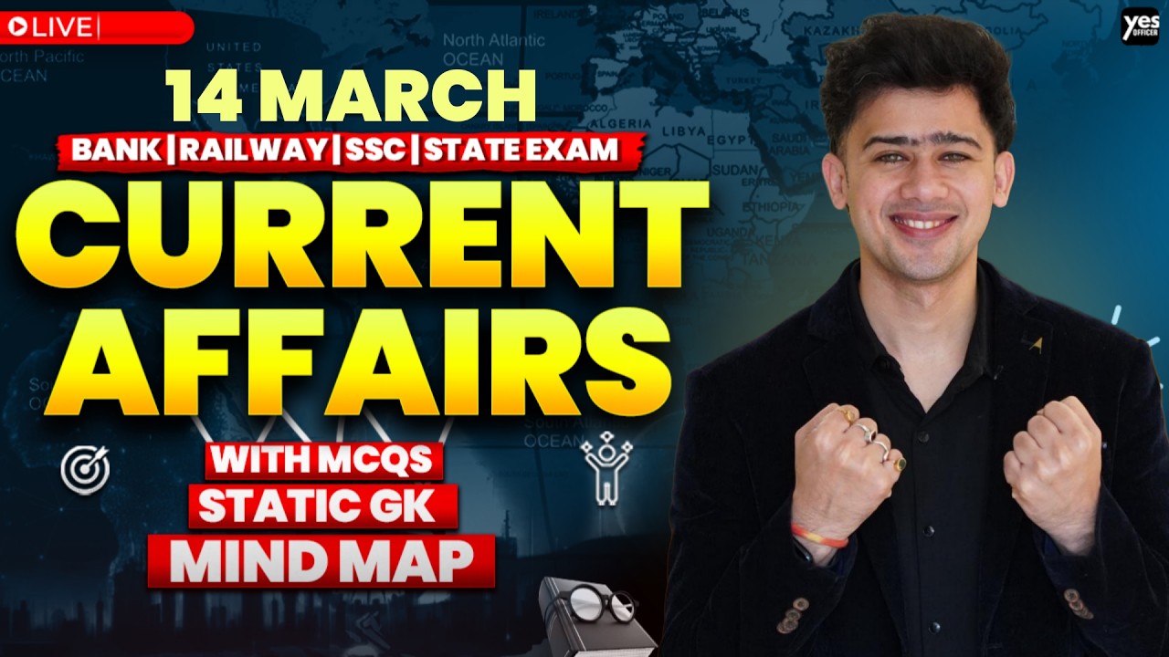 🔴 14 March 2026 | Daily Current Affairs | For Bank, Insurance & SSC Exams
