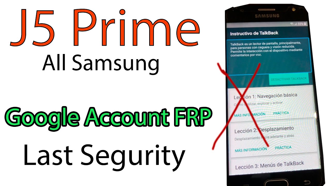 Eliminar Cuenta de Google FRP Samsung J5 Prime [Sin Talkback] - M&eacute;todo Reciente G570M