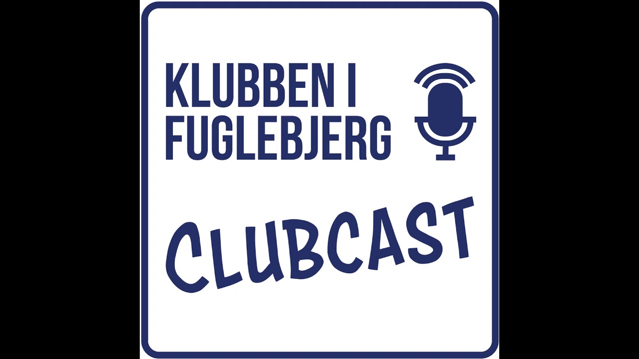 ClubCast #2 - Bamsenostalgi og uge 6!