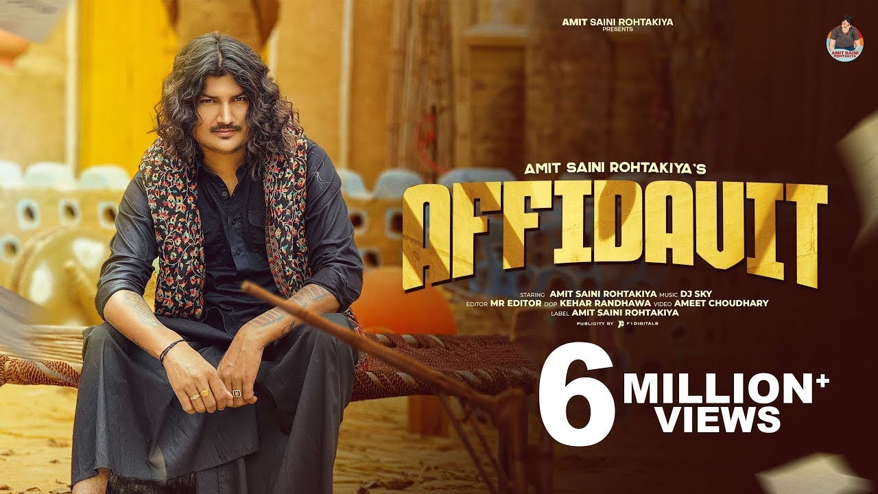 AMIT SAINI ROHTAKIYA : Affidavit एफिडेविट ( Official Video ) | New Haryanvi Songs Haryanavi 2024