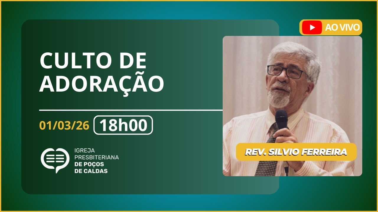 Culto de adoração | Rev. Silvio Ferreira | IPPC