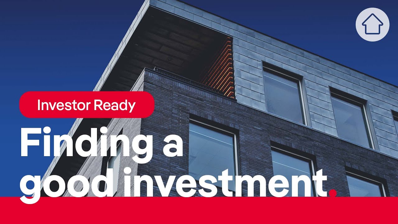 Property Investing 101: What makes a good investment property?