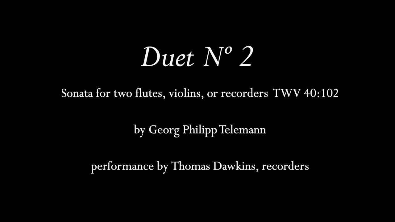 Telemann: Duet Nº 2 (sonata for two recorders)