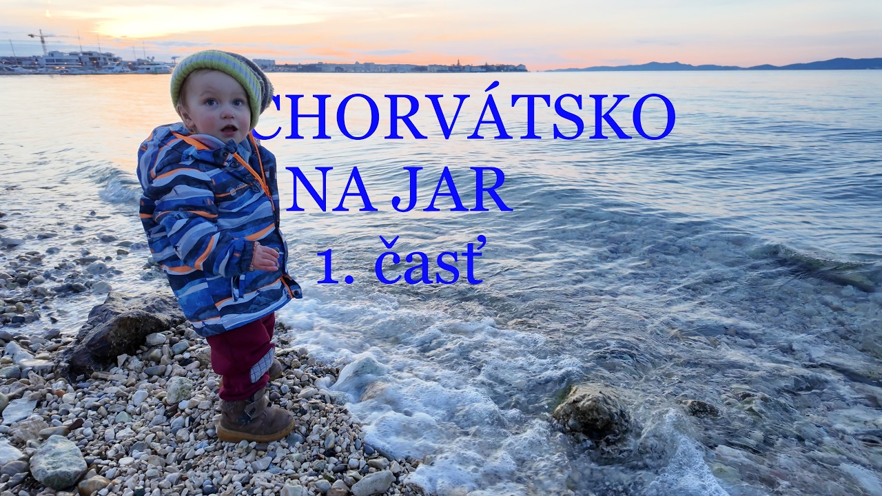 NA OSTROVE UGLJAN cez jarné prázdniny - príchod, krásne more a čo sme varili