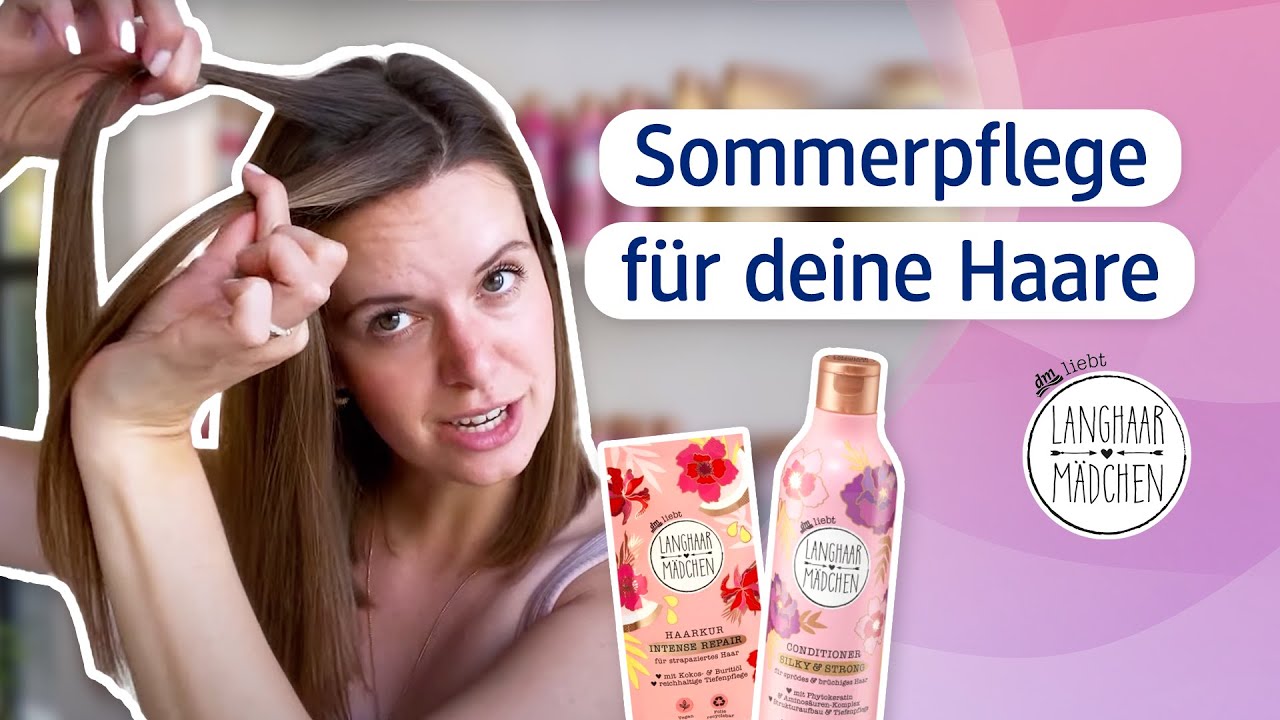 Sommerpflege mit den Langhaarmädchen