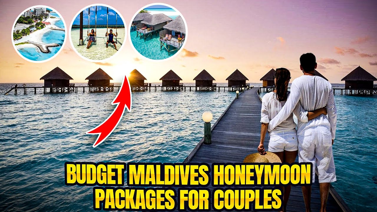 Budget Maldives Honeymoon Packages for Couples in 2025
