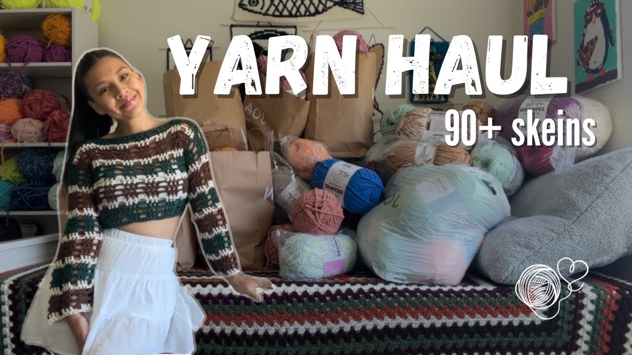 LAST JOANN'S YARN HAUL | 90+ SKEINS