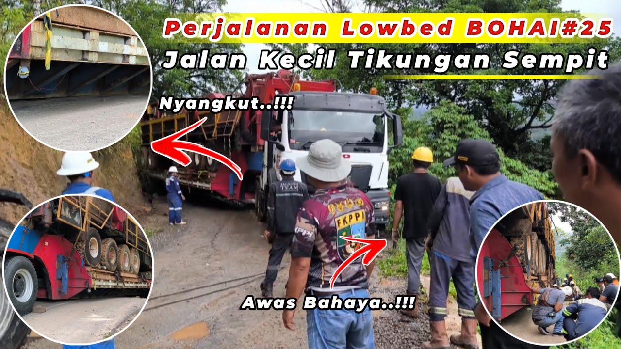 Part 6 || Penuh Ujian Medan Jalan yang Sulit Tikungan Sempit‼️Trailer Lowbed Muatan Rig BOHAI#25