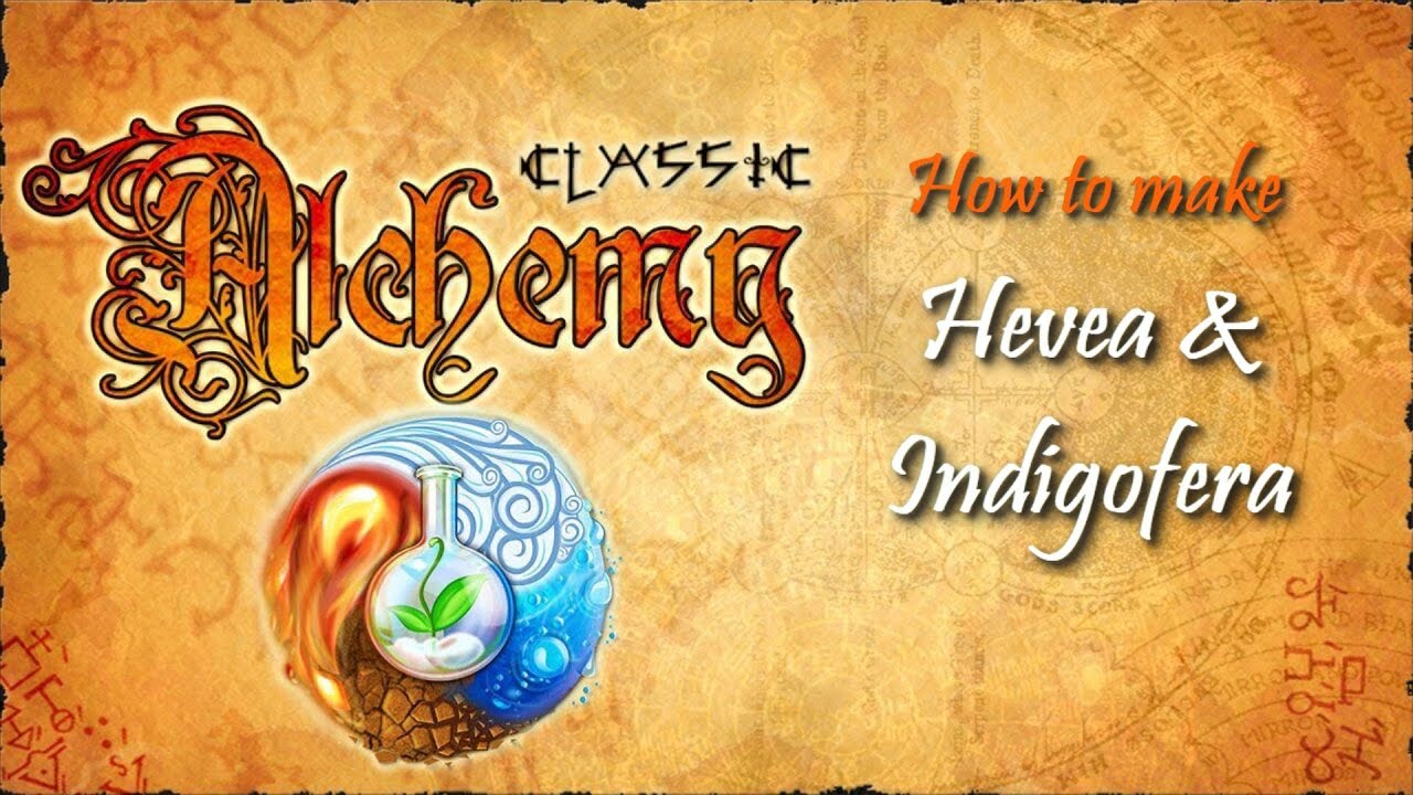 Alchemy Classic-How to make Hevea & Indigofera Recipes Walkthrough