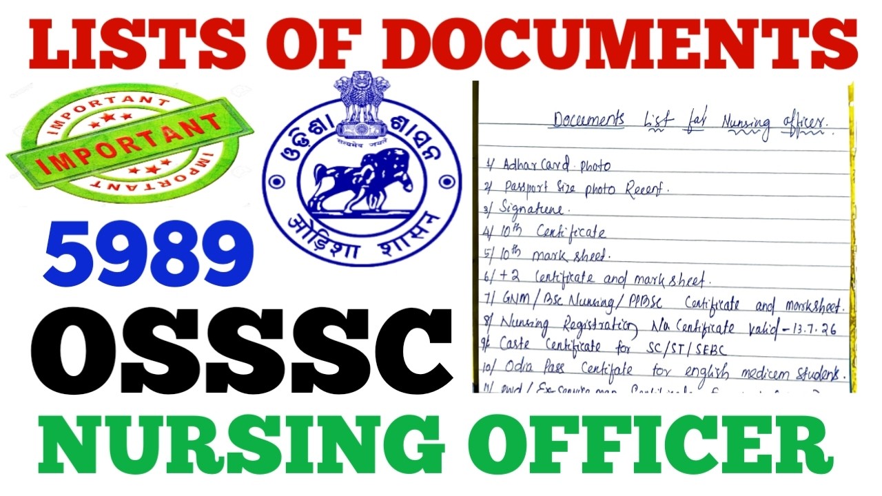 🔴 LISTS OF DOCUMENTS TO BE KEEP READY FOR 5989 OSSSC NURSING OFFICER -2026 APPLY