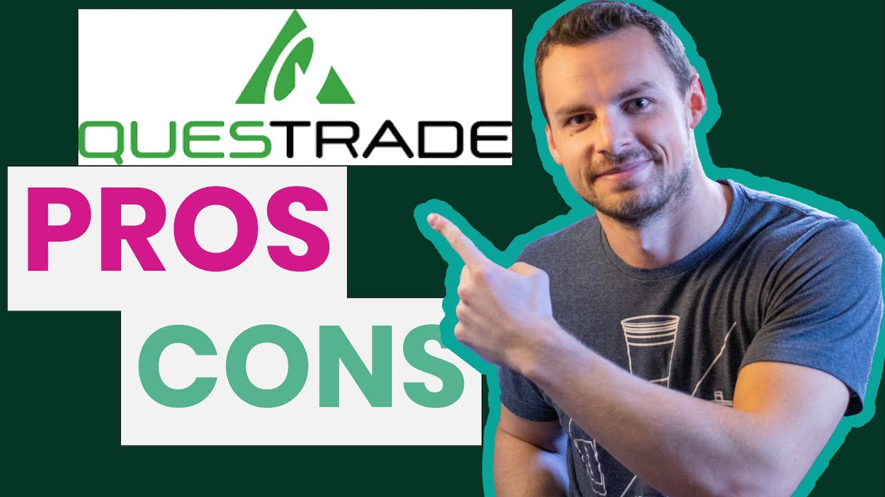 Questrade Review 5 PROS and CONS