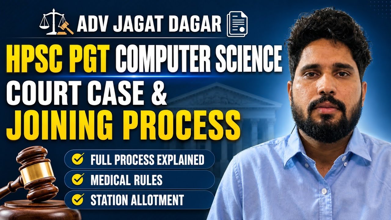 HPSC PGT Computer science : DV, Medical, Court Case & Post Preference ,Provisional candidates issue