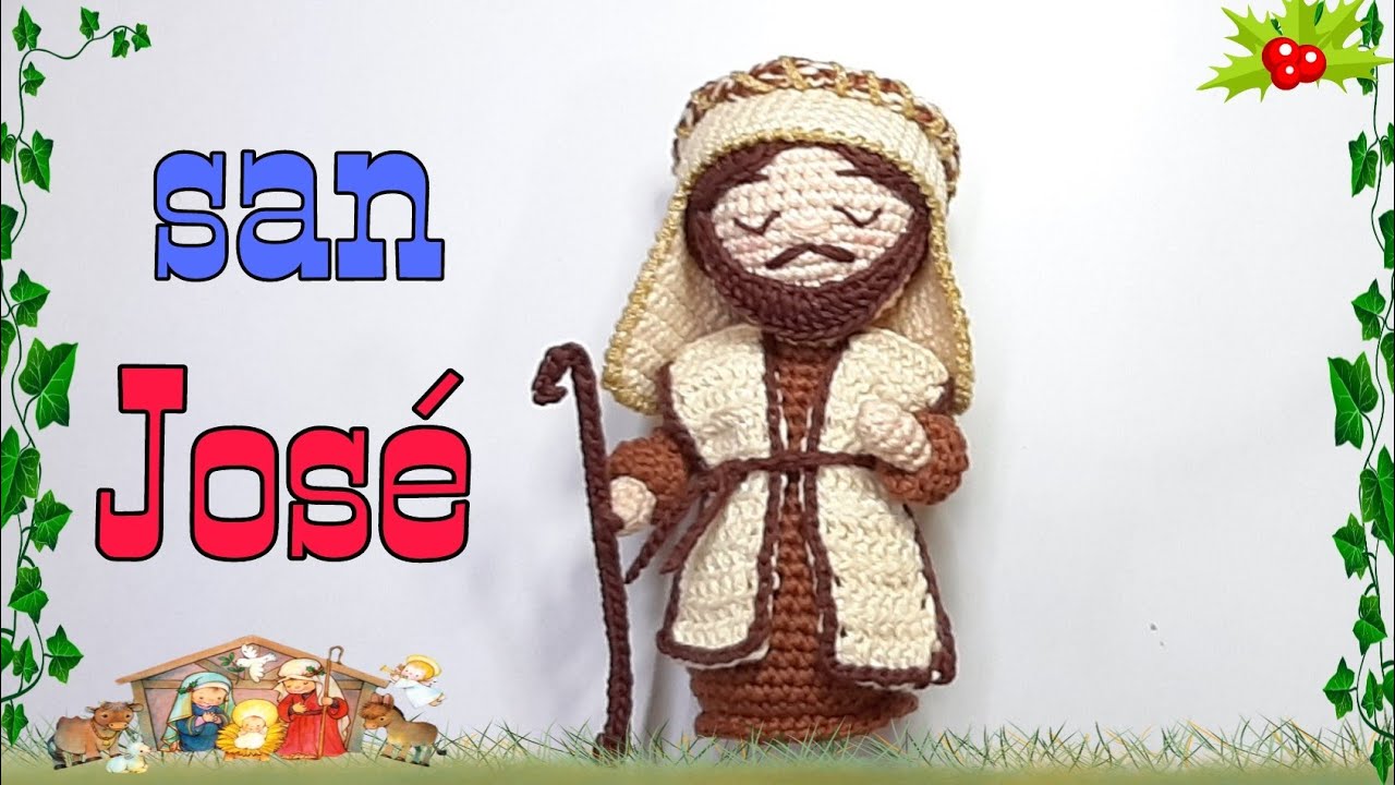 SAN JOSE Amigurumis  a crochet TUTORIAL  paso a paso  ( segunda parte  )