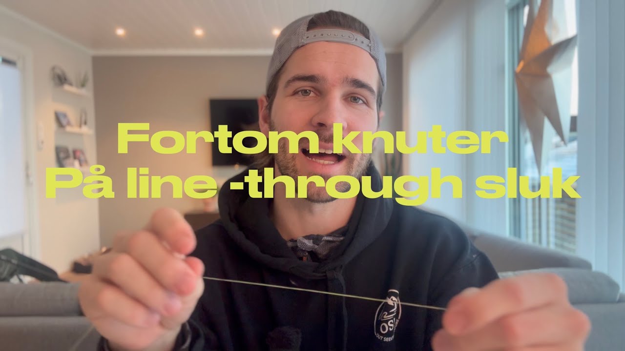 Hvordan knyte på fortom på fiskestang 