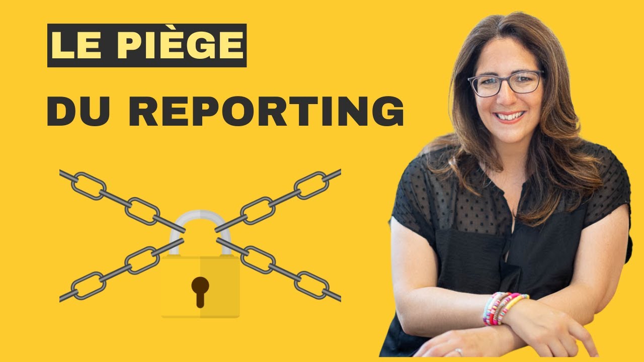 Reporting : Le vrai piège qui bloque des carrières entières