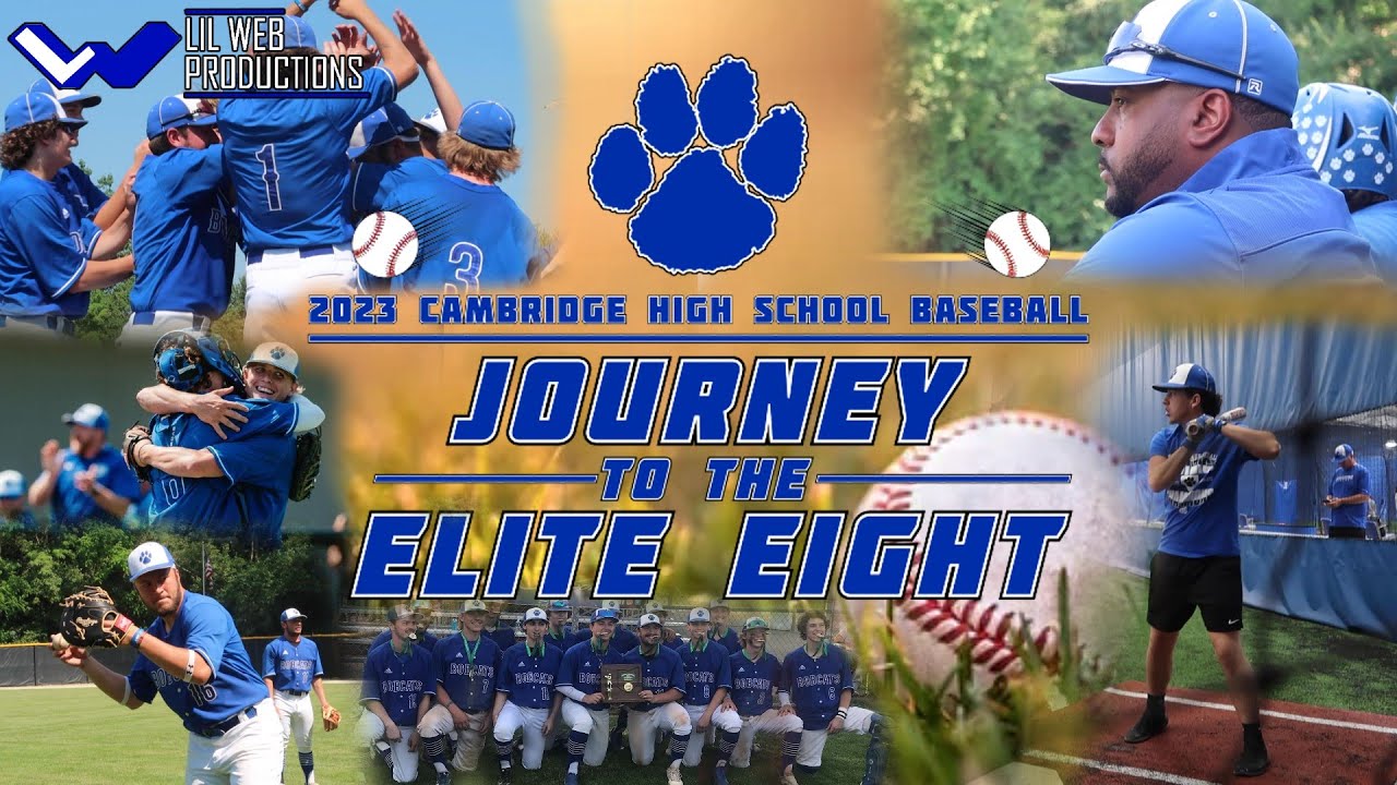 '2023 Cambridge High School Baseball: Journey to the Elite Eight' Documentary