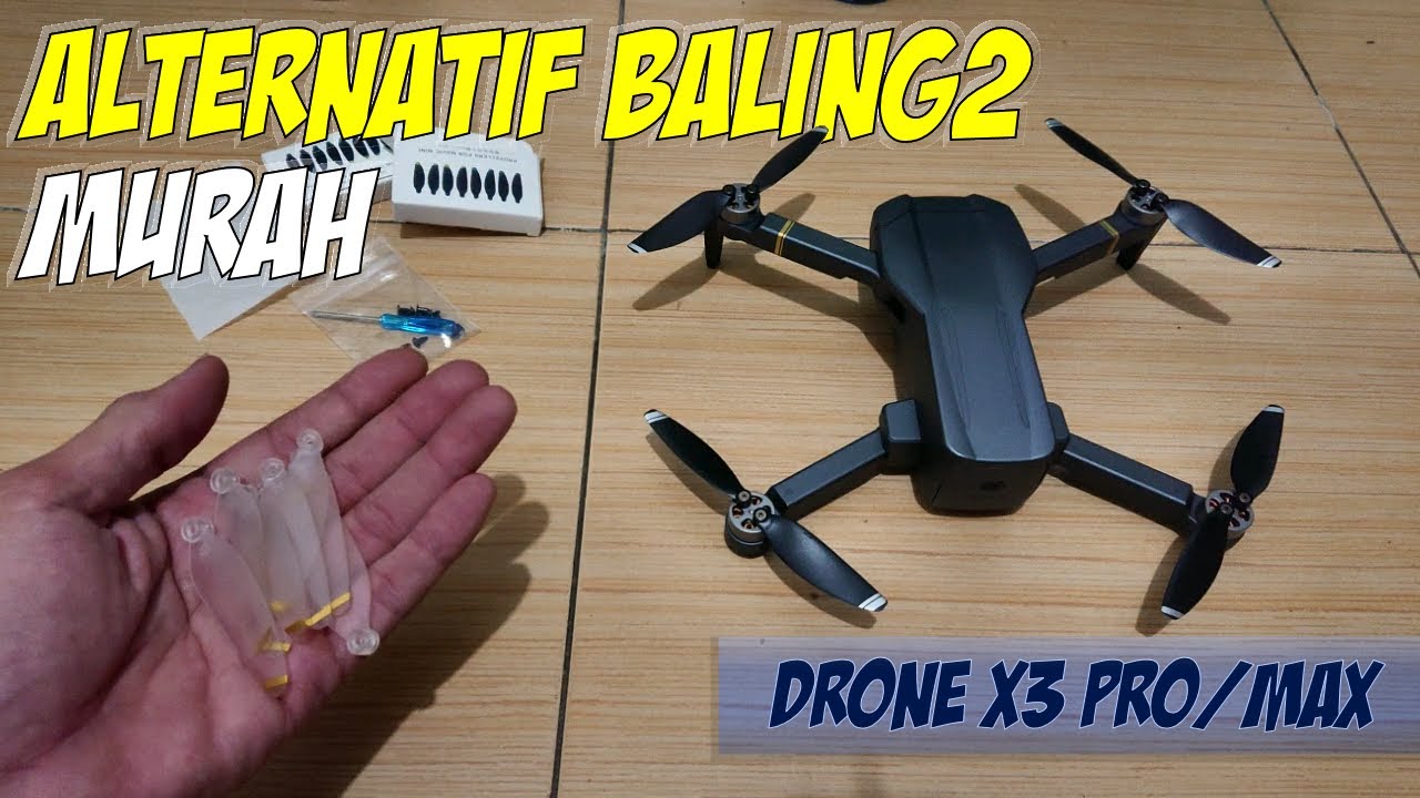 Drone X3 Pro/ Max pakai baling-baling Mavic Mini OEM