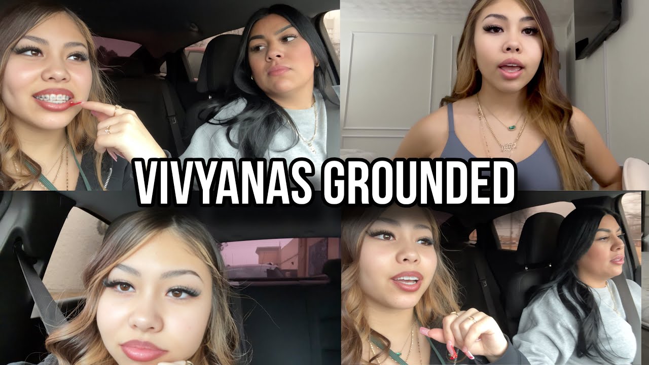 Vivyanas Grounded!!