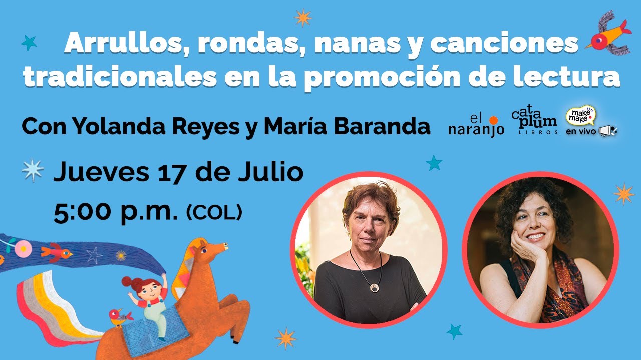 Arrullos, rondas, nanas y canciones tradicionales en la promoción de lectura