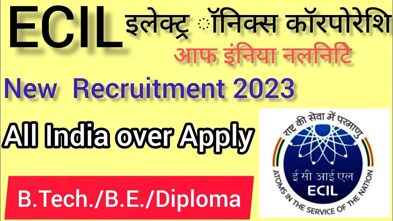 ECIL Recruitment 2023 | जल्दी करें आवेदन || Notification out || Govt Jobs How to Apply check out ✅