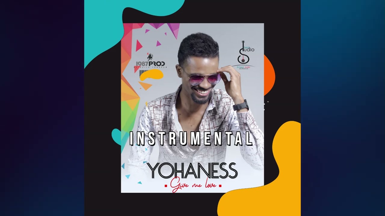 Yohaness -  Give me love Insrtrumental