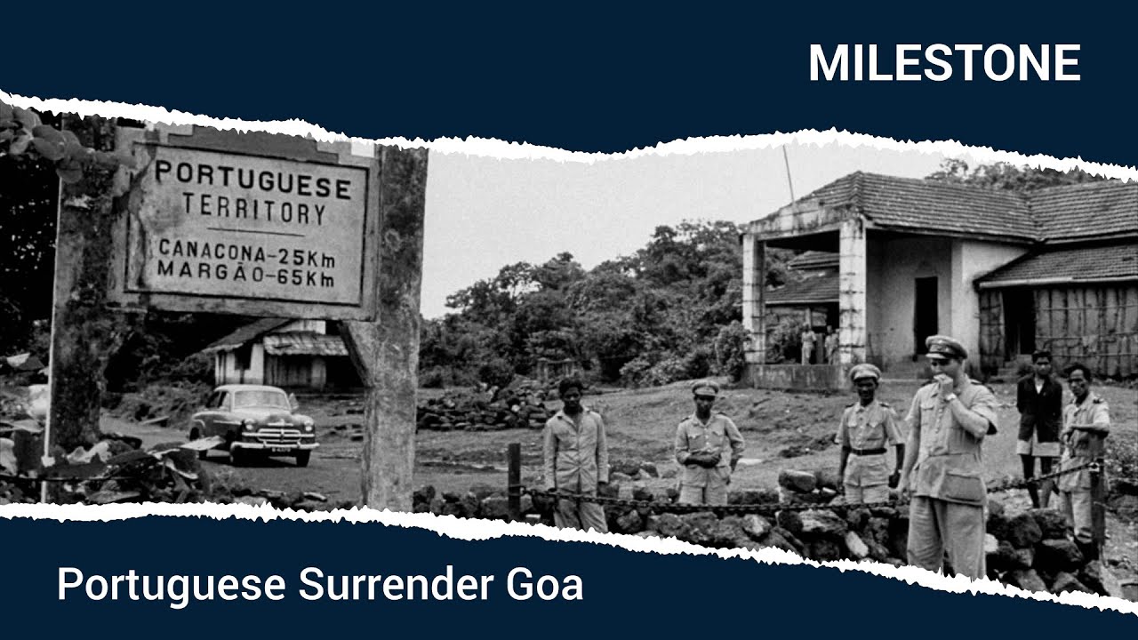 Portuguese Surrender Goa | Milestone | Making of Modern India