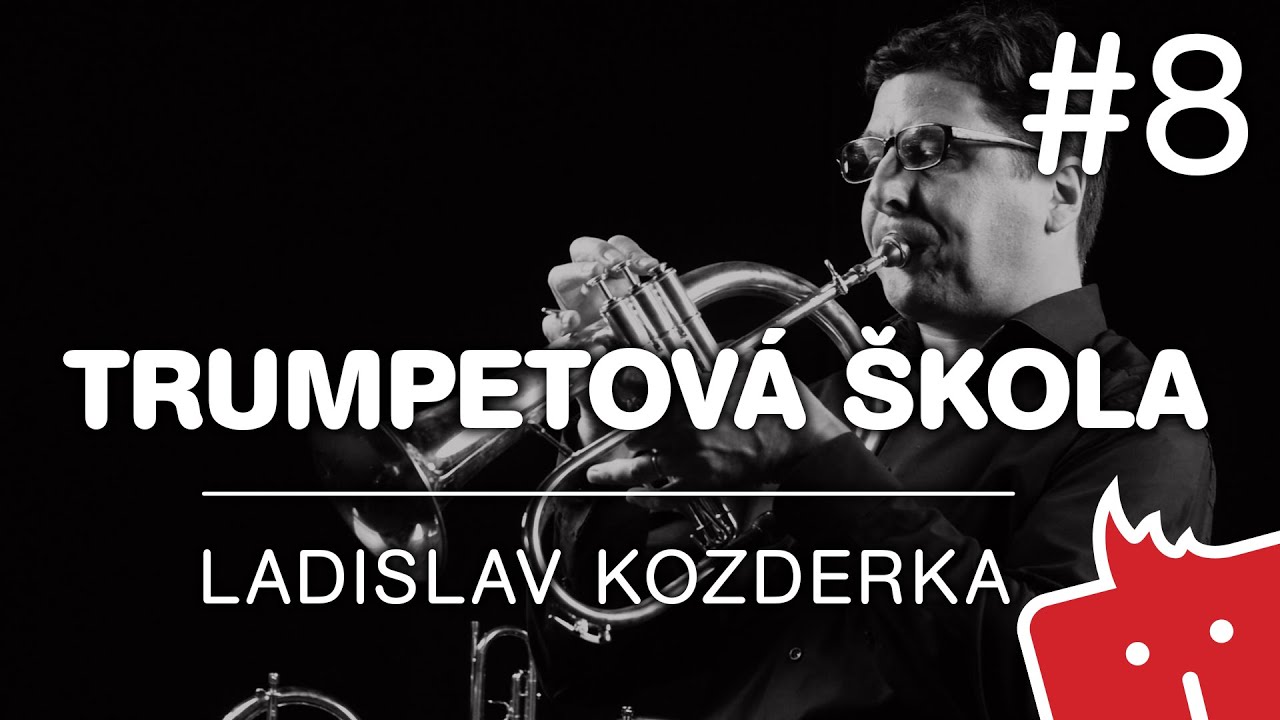 Trumpetová škola Ladislava Kozderky #8: Křídlovky