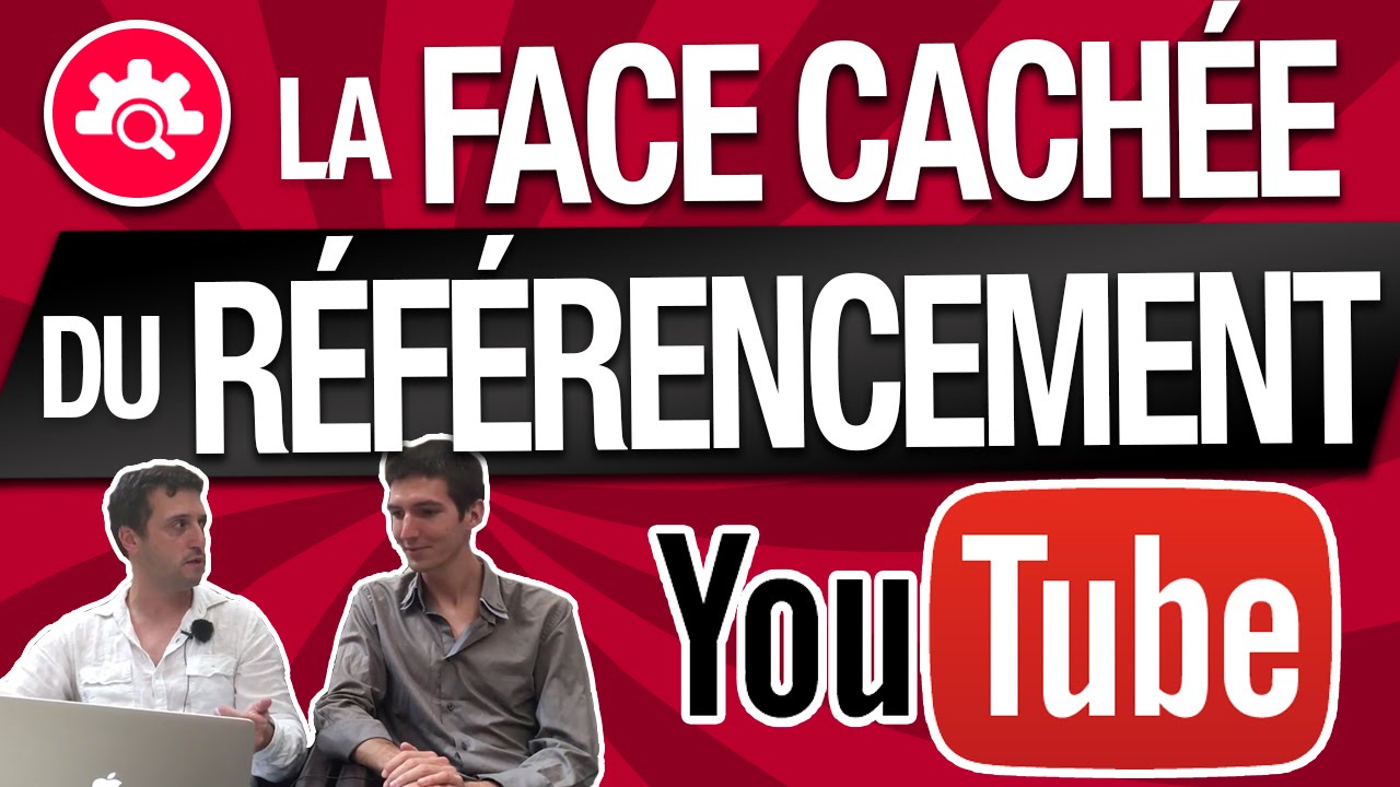 OPTIMISER son R&Eacute;F&Eacute;RENCEMENT Vid&eacute;os YOUTUBE (SEO YouTube) - David JAY so