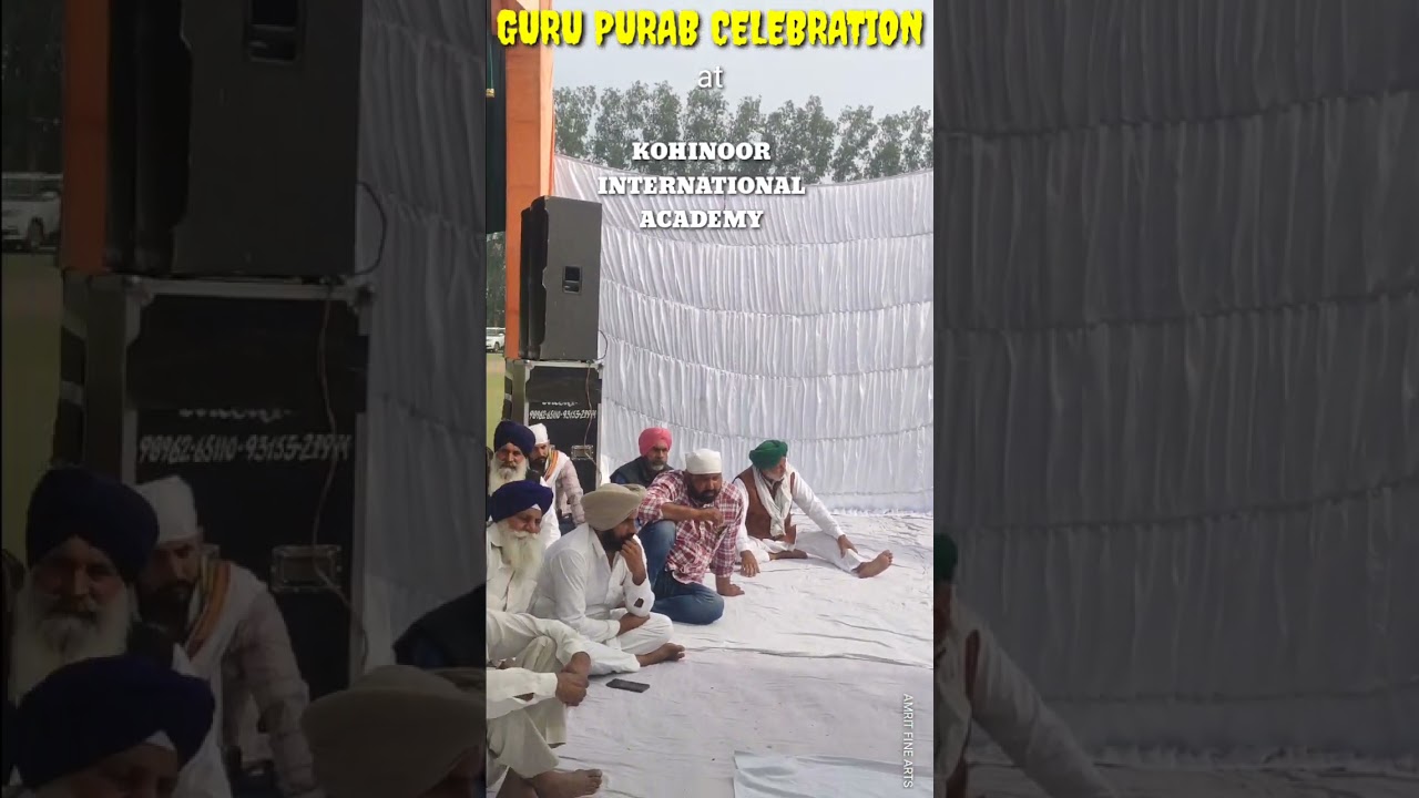 GURU PURAB CELEBRATION AT KOHINOOR INTERNATIONAL ACADEMY, CHEEKA.